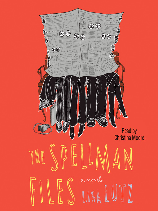Title details for The Spellman Files by Lisa Lutz - Available